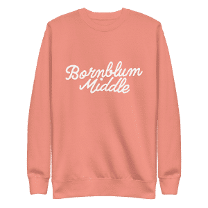 Adult Bornblum Middle Unisex Premium Sweatshirt