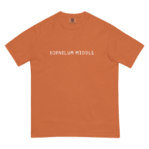 Adult Comfort Colors Bornblum Middle 2025-2025 T-Shirt — Orange