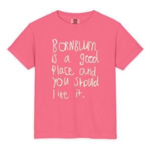 Bornblum is a Good Place | Youth Garment-Dyed Heavyweight T-Shirt - Comfort Colors 9018