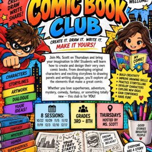 Comic Book Club with Ms. Scott — Thursday, 8 Sessions